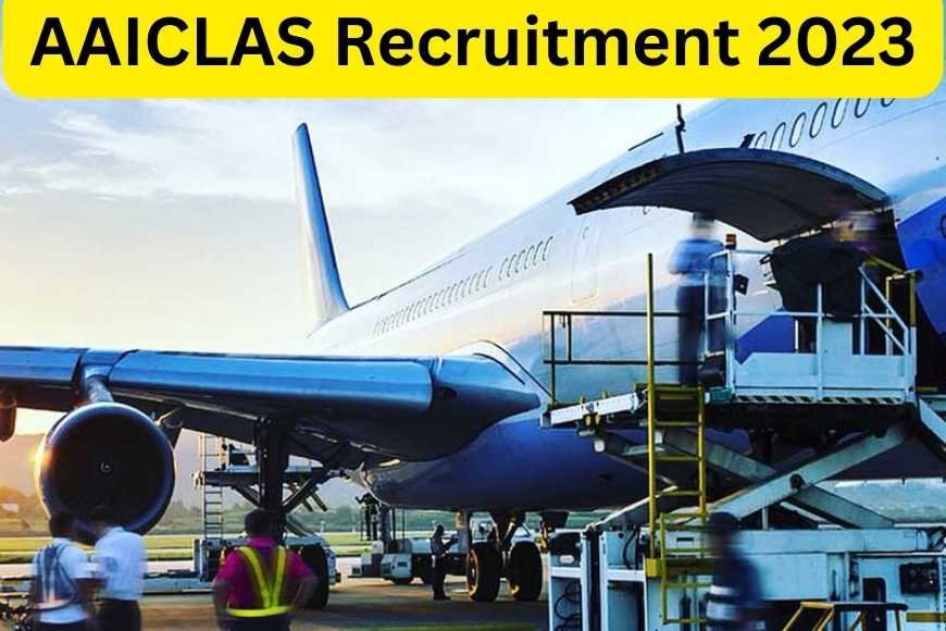 AAICLAS Recruitment 2023 – Apply Online For 436 Assistant Security Posts