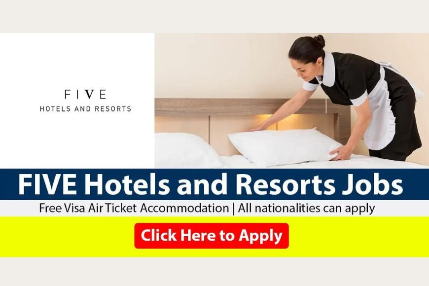 FIVE Hotels & Resorts Careers in Dubai