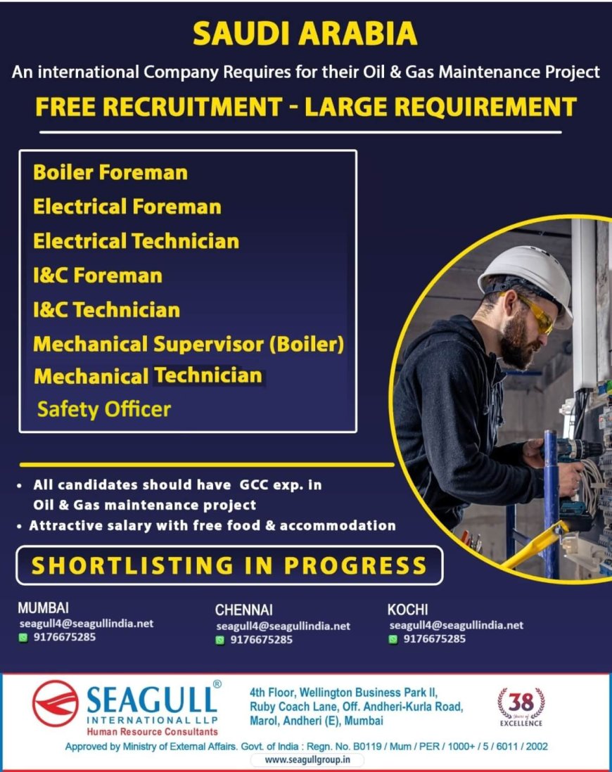 Saudi Arabia's Oil & Gas Sector – Free Recruitment with Attractive Benefits!