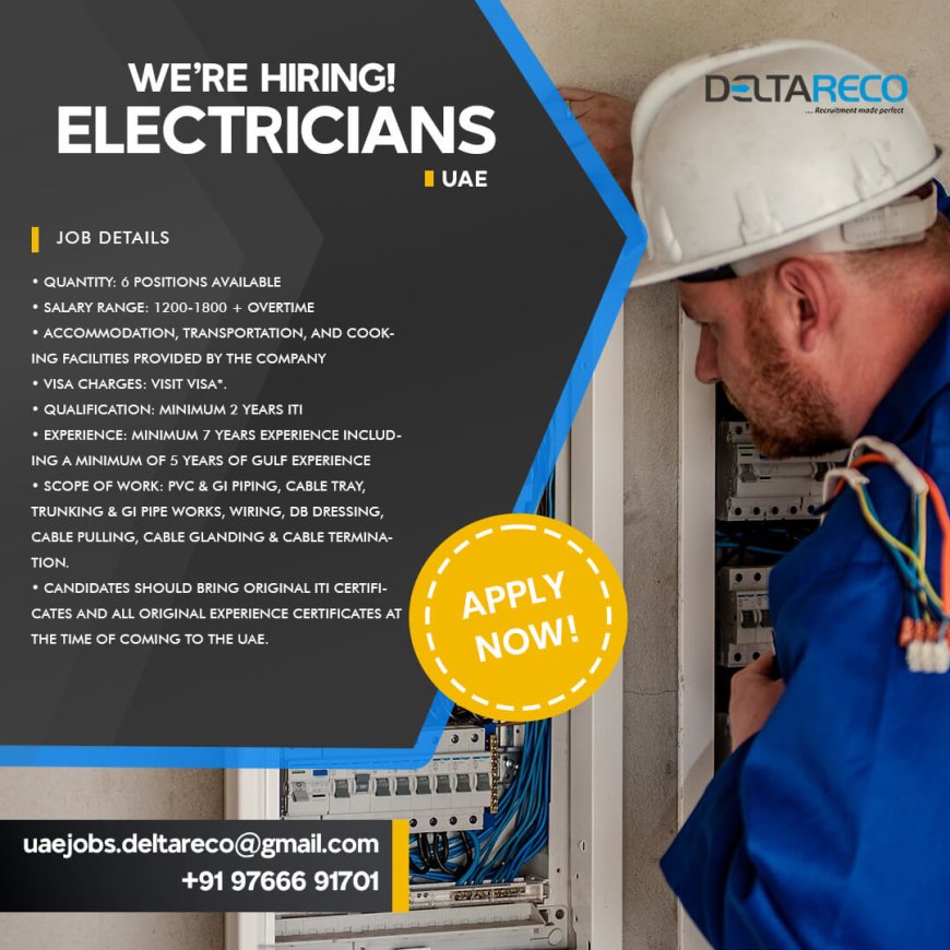 Experienced Electricians in the UAE - Apply Now!