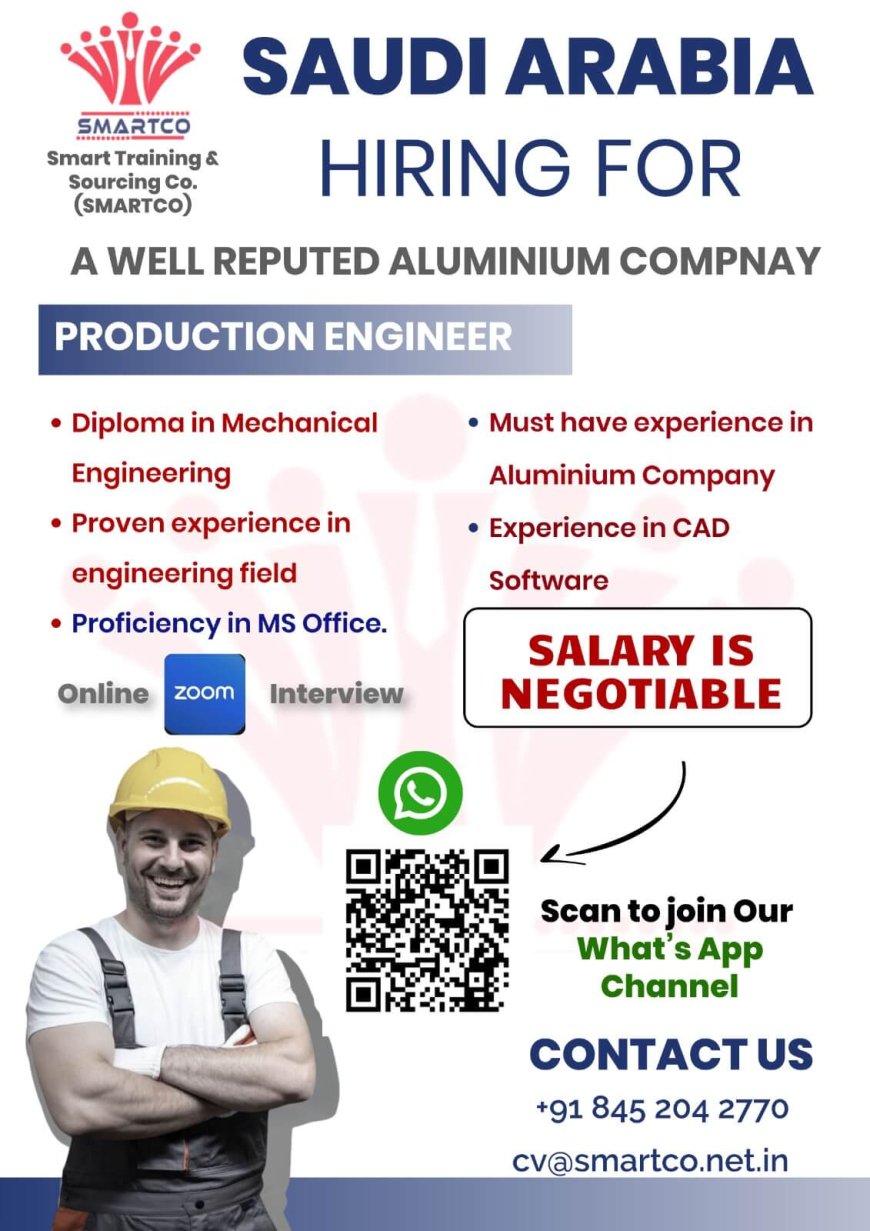 Exciting Opportunity for Production Engineers in a Leading Aluminium Company – Apply Now!