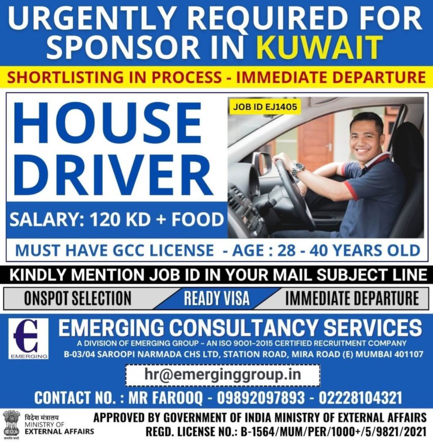 Attention House Drivers! Opportunity in Kuwait with Immediate Departure