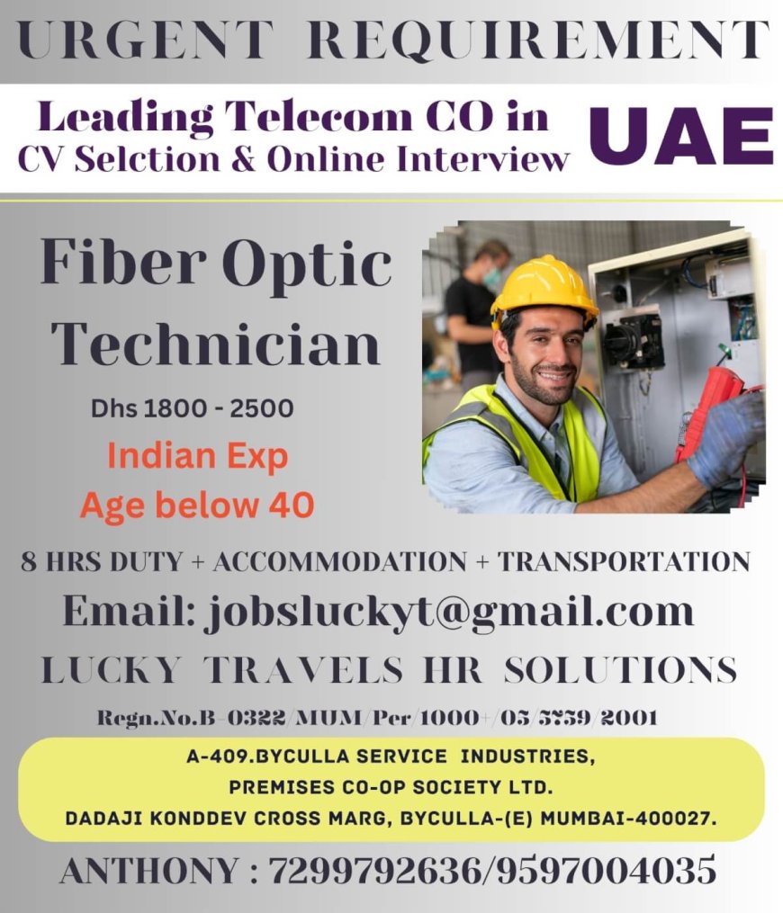 Urgent Job Opening: Fiber Optic Technician for Leading Telecom Company in UAE | Gulf Jobs