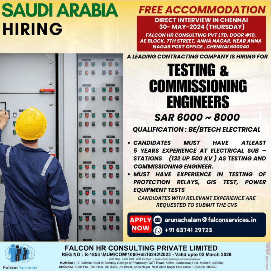 Exciting Career Opportunity in Saudi Arabia for Testing & Commissioning Engineers | Gulf jobs