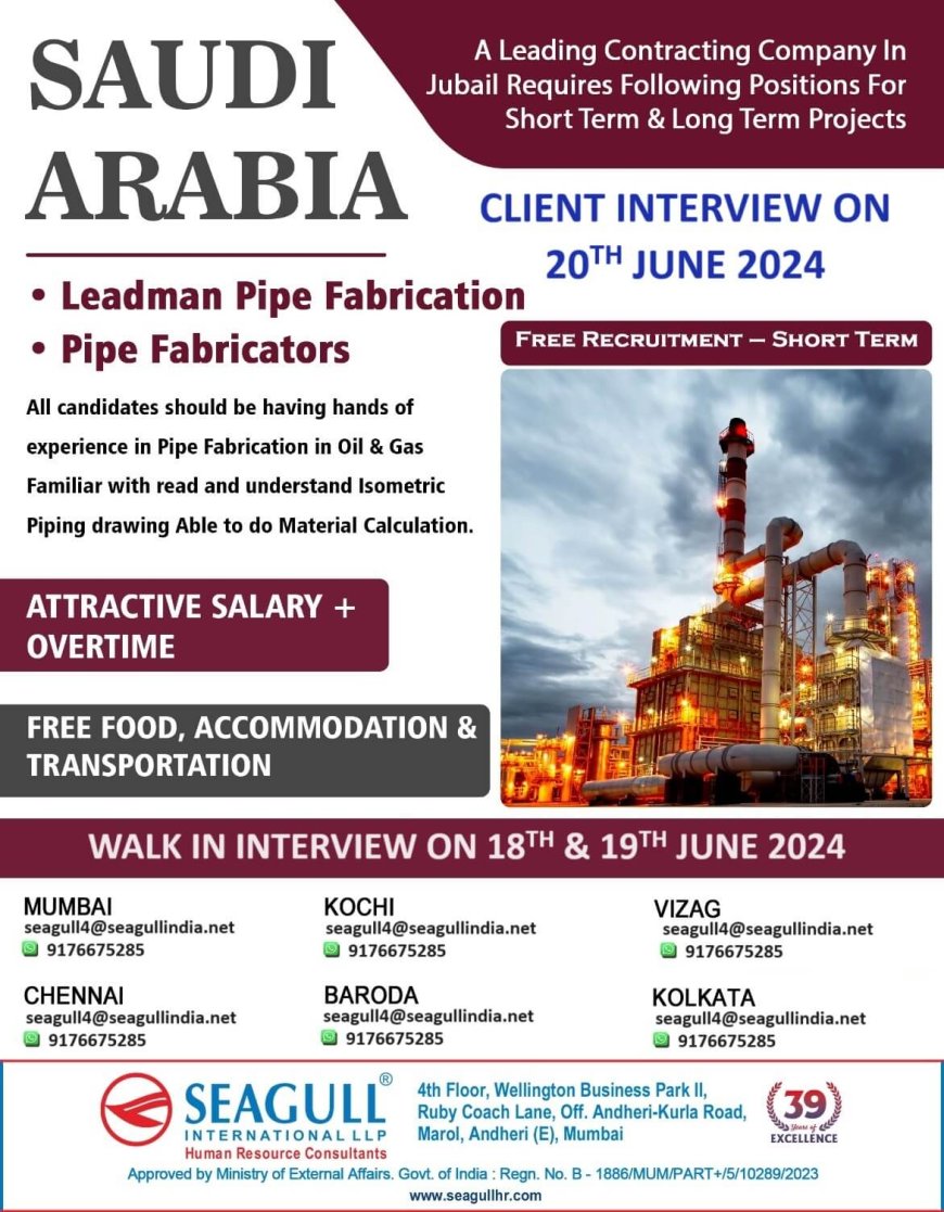 Job Opportunity in Saudi Arabia: Leading Contracting Company in Jubail Seeks Skilled Pipe Fabricators