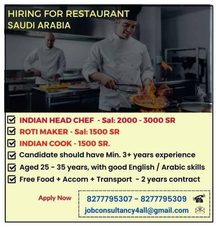 Hiring for Restaurant in Saudi Arabia