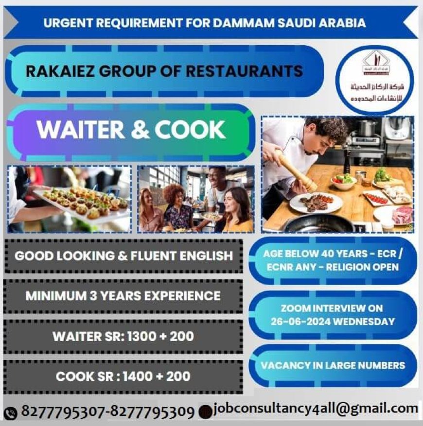 Urgent Job Opportunities in Dammam, Saudi Arabia - Rakaiez Group of Restaurants