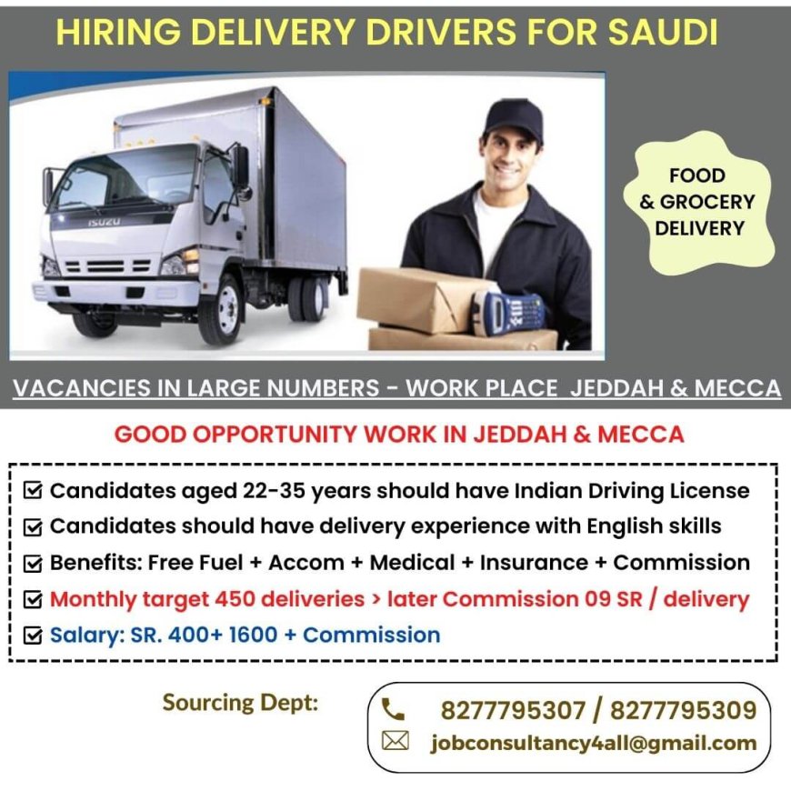 hiring DELIVERY DRIVERS to MECCA / JEDDAH