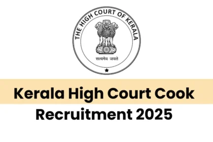 Kerala High Court Cook Recruitment 2025