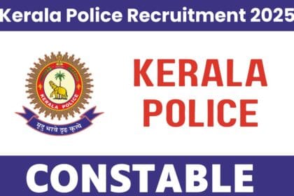 Kerala Police Recruitment 2025